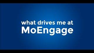 What Do MoEngagers Love About MoEngage