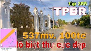 LÔ BIỆT THỰ CỰC ĐẸP NGAY TRUNG TÂM HOÀ LONG TPBT.RẤT THÍCH HỢP LÀM BIỆT THỰ NHÀ VƯỜN GIÁ CHỈ 3TY5