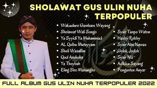 Sholawat Werkudara Gambare Wayang || Gus Ulin Nuha, sholawat Full Album Populer 2022