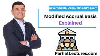 Modified Accrual Basis. CPA EXAM.  Governmental Accounting