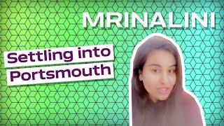 Settling into Portsmouth | Mrinalini