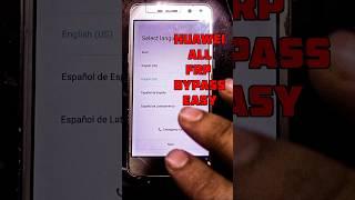 All Huawei Frp Bypass 100% Done  #smartphone #huaweihardreset