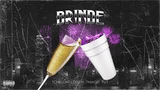 Brinde - Tchellin, Leozin, Thiago & Tut (prod. @Volp24k )