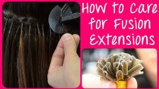 How to Care for Keratin Hot Fusion Hair Extensions | Instant Beauty 