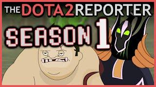 The DOTA 2 Reporter: Season 1 [All Episodes]