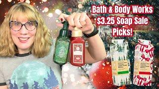 Bath & Body Works $3.25 Soap Sale Picks!