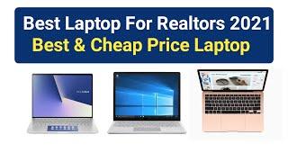 Top 5 Best Laptops For Realtors 2021 Reviews