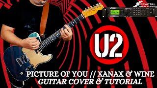 U2// PICTURE OF YOU - XANAX & WINE (GUITAR COVER & TUTORIAL)