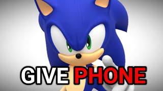 Sonic STEALS Your Phone