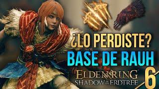 25 Cosas que NO DEBES PERDERTE en la BASE DE RAUH || Guía DLC Elden Ring Shadow of the Erdtree