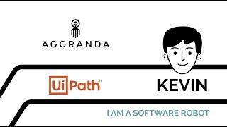 Kevin, the software robot from the finance team from BestValue | UiPath Reconciliation | Aggranda