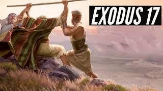 EXODUS 17: The Children Complain /WAR