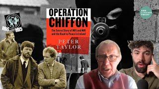 THE TROUBLES, IRA, SECRET PEACE TALKS & WHAT IS A TERRORIST ?? | Peter Taylor, “Operation Chiffon"