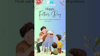  Happy Father’s Day from ZN Digital Hub!