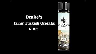 Drake’s Izmir Turkish Oriental N.E.T | Very pleasant all day Turkish tobacco vape