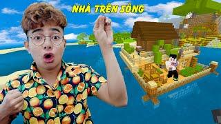 ThắnG Tê Tê Xây Ngôi Nhà Bè Trên Sông Trong Minecraft