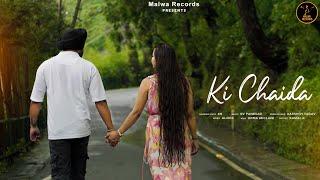 Ki Chahida - K9 | Rv Panesar | New Punjabi Songs