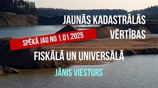 Kadastrālā vērtība - fiskālā un universālā. Jānis Viesturs (Nr.67). #nekustamaisīpašums