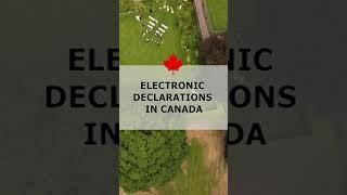 Electronic Declarations To Enter Canada