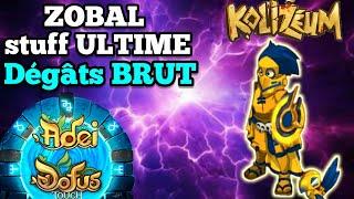 Stuff Ultime pour faire des DEGATS BRUT sur ZOBAL - DOFUS Touch (Mode Do Pou)