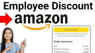 How to Use Amazon employee discount On Amazon 2024