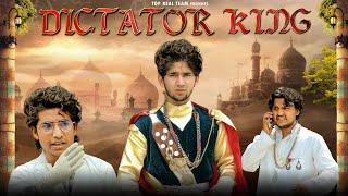 DICTATOR KING | TOP REAL TEAM | TRT