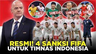 KRONOLOGI LENGKAP TIMNAS INDONESIA TIBA-TIBA KENA SANKSI DARI FIFA