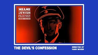 THE DEVIL'S CONFESSION: THE LOST EICHMANN TAPES Trailer | Miami Jewish Film Festival 2024