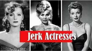 15 Old Hollywood Jerk Actresses