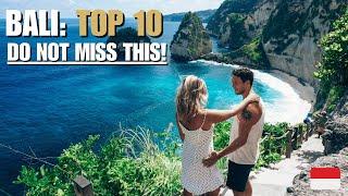 Bali Top 10: The Ultimate Bali Travel Guide (DO NOT MISS THIS!)
