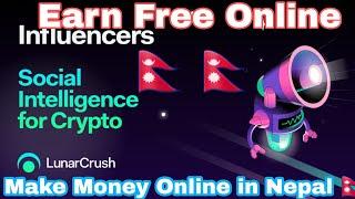 New Earning  App 2022 | Earn Money Online in Nepal   | Lunar Crush App | ZIZJACK NEPAL