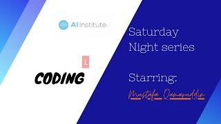 Saturday Night Live Coding Series: No.#2 !