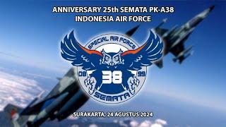 LIVE ANNYVERSARY 25th SEMATA PK A-38  DVS MEDIATAMA  24 AGUSTUS 2024 