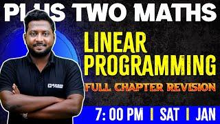 Plus Two Maths | Linear Programming | Chapter 12 | Full Chapter | Exam Winner Plus Two