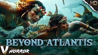 BEYOND ATLANTIS | HD HORROR MOVIE IN ENGLISH | FULL SCARY FILM | V HORROR