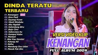 DINDA TERATU - KENANGAN - ILMU PADI | FULL ALBUM DANGDUT