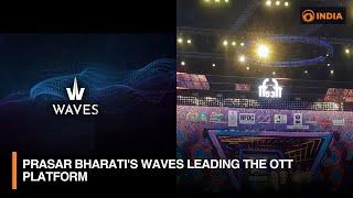 Prasar Bharati's WAVES Leading the OTT Platform | IFFI 2024 | DD India