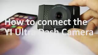 YI Ultra Dash Camera Guide #SamiLuo