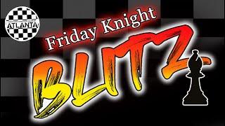 Friday Night Blitz [9-10-2021]