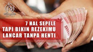 7 Hal Sepele ini Ternyata Bisa Jadi Cara Menjemput Rezeki Melimpah Paling Jitu! Buktikan!!!