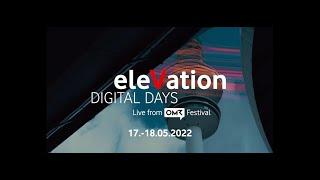 eleVation DIGITAL DAYS Live from OMR-Festival. Bester Content im  Vodafone-Stream live from #OMR22.