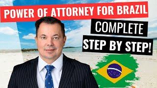 Power of Attorney for Use in Brazil - for Foreign Citizens