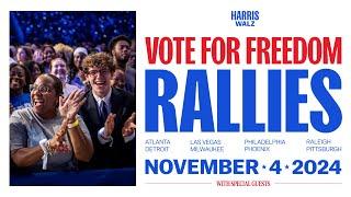 Vote for Freedom Rallies for VP Kamala Harris and Gov Tim Walz