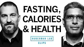 How Fasting & Caloric Restriction Impact Health | Dr. Satchin Panda & Dr. Andrew Huberman