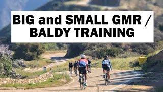 Big and Small GMR | Baldy Training