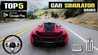 Top 5 Open World Car Simulator Games for Android in 2025 | Best Driving Adventures