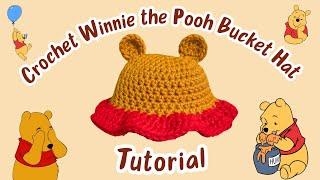 Quick & Easy Crochet Winnie the Pooh Bucket Hat