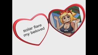 solar flare my beloved