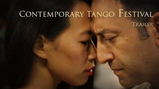 Contemporary Tango Festival 2016 • Event Trailer