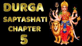 Durga Saptashati 5th Chapter | Chandi Path | Devi Mahatmyam | Shumbha, Nishumbha Vadha